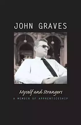 Couverture du produit · Myself and Strangers: A Memoir of Apprenticeship