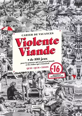 Couverture du produit · Cahier de vacances - Violente Viande: + de 100 jeux pour les pauvres qui ne partent jamais et les riches qui s ennuient
