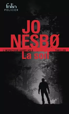 Couverture du produit · La Soif: Une enquête de l'inspecteur Harry Hole