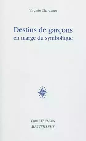 Couverture du produit · Destins de garçons en marge du symbolique