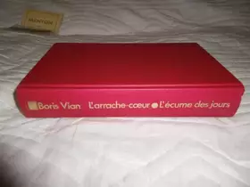 Couverture du produit · L'écume Des Jours - L'arrache-Coeur