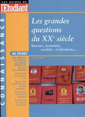 Couverture du produit · Les grandes questions du XXe siècle : Histoire, économie, sociétés, civilisations.
