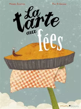 Couverture du produit · La tarte aux fées