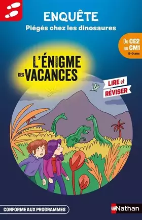 Couverture du produit · Enquête - L'énigme des vacances du CE2 au CM1 - Piégés chez les dinosaures - Cahier de vacances
