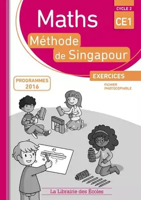 Couverture du produit · MATHS SINGAPOUR CE1 - EXERCICES - FICHIER PHOTOCOPIABLE