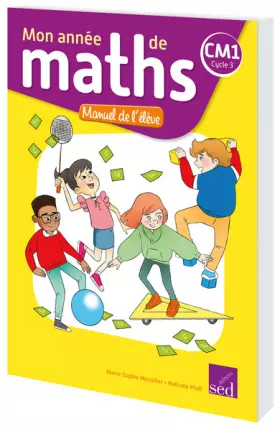 Couverture du produit · Mathématiques CM1 cycle 3 Mon année de maths: Manuel de l'élève
