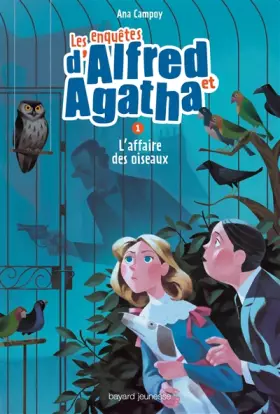 Couverture du produit · Les enquêtes d'Alfred et Agatha, Tome 01: L'affaire des oiseaux