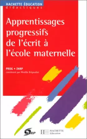 Couverture du produit · Apprentissages progressifs de l'écrit à l'école maternelle