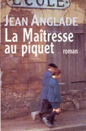 Couverture du produit · La maîtresse au piquet