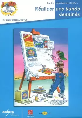 Couverture du produit · Réaliser une bande dessinée
