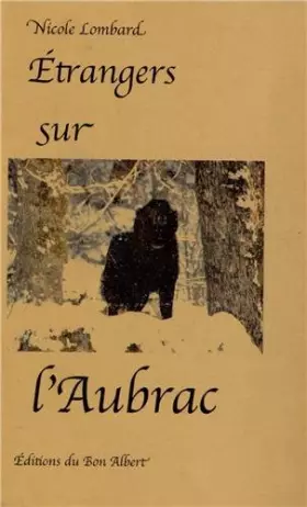 Couverture du produit · Etrangers sur l'Aubrac