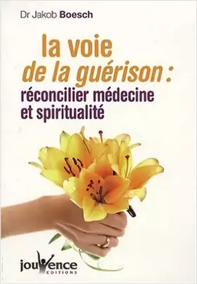 Couverture du produit · n°241 La voie de la guérison