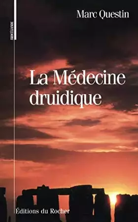 Couverture du produit · La Médecine druidique