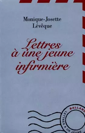 Couverture du produit · Lettres à une jeune infirmière