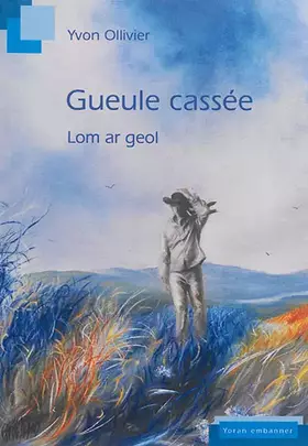 Couverture du produit · Gueule cassée