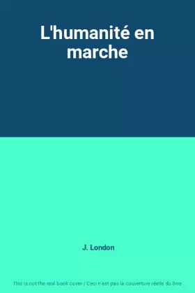 Couverture du produit · L'humanité en marche