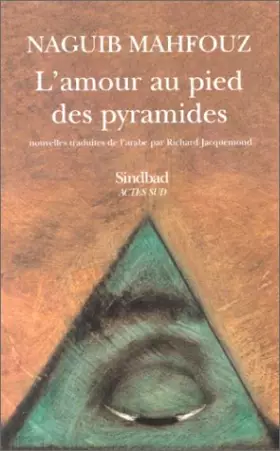 Couverture du produit · L'amour au pied des pyramides