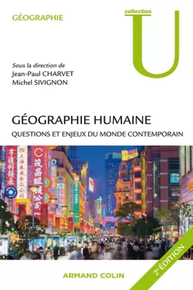 Couverture du produit · Géographie humaine - 2e ed. - Questions et enjeux du monde contemporain