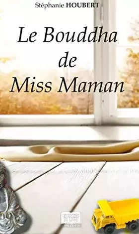 Couverture du produit · Le Bouddha de Miss Maman