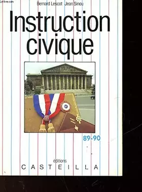 Couverture du produit · Instruction civique : les institutions françaises et européennes