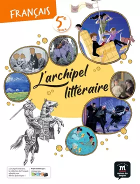 Couverture du produit · L'archipel littéraire 5e - Livre de l'élève
