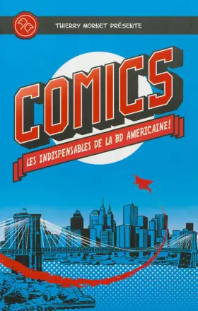 Couverture du produit · COMICS : LES INDISPENSABLES DE LA BD