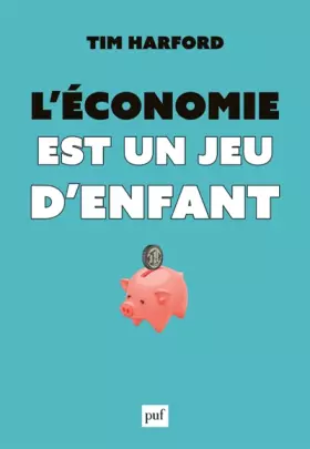 Couverture du produit · L'économie est un jeu d'enfant