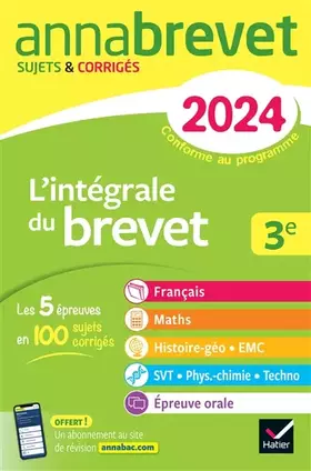 Couverture du produit · Annales du brevet Annabrevet 2024 L'intégrale du Brevet 3e (tout-en-un): toutes les matières des épreuves écrites et l'épreuve