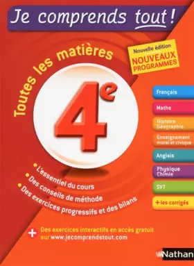 Couverture du produit · Je comprends tout - Tout en un 4e - Nouveau programme 2016