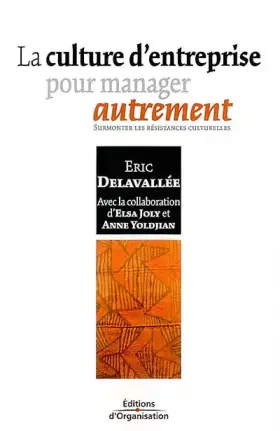 Couverture du produit · La Culture d'entreprise pour manager autrement