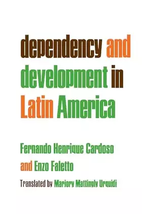 Couverture du produit · Dependency and Development in Latin America