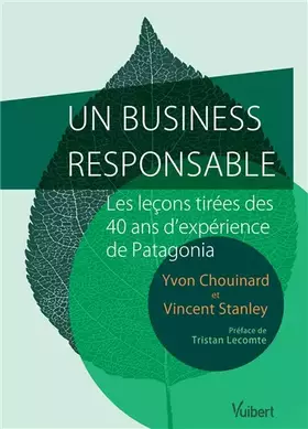 Couverture du produit · Un business responsable ? - Petit guide de l'entreprise durable et profitable par le créateur de Patagonia