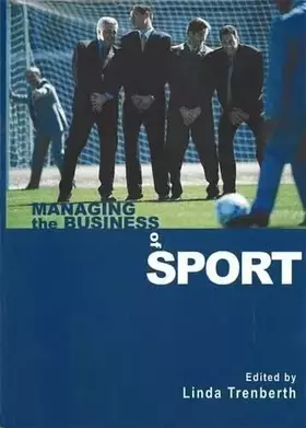 Couverture du produit · Managing the Business of Sport