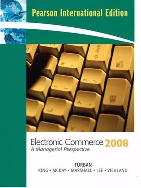 Couverture du produit · Electronic Commerce 2008: International Edition