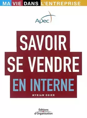 Couverture du produit · Savoir se vendre en interne