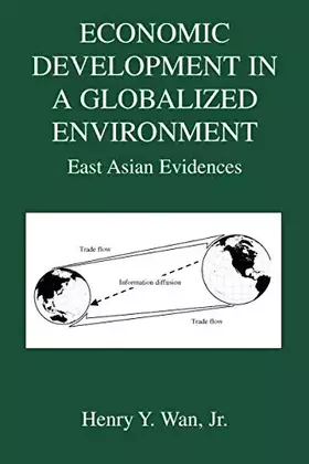 Couverture du produit · Economic Development in a Globalized Environment: East Asian Evidences