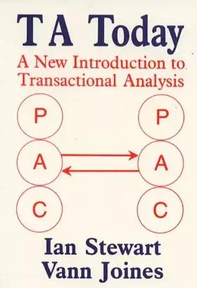 Couverture du produit · Ta Today: A New Introduction to Transactional Analysis