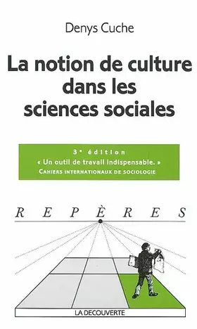 Couverture du produit · La notion de culture dans les sciences sociales