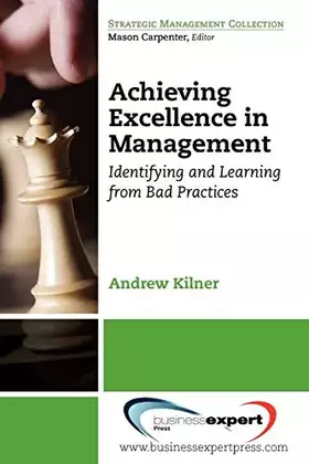 Couverture du produit · Achieving Excellence in Management (Strategic Management Collection)