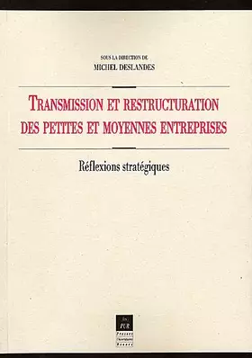 Couverture du produit · Transmission et restructuration des petites et moyennes entreprises
