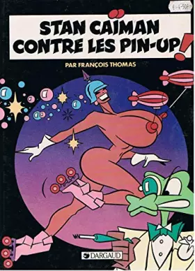 Couverture du produit · Stan Caïman contre la pin-up