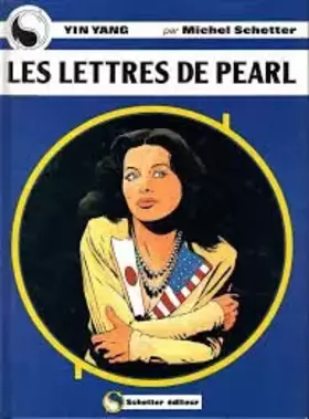 Couverture du produit · Yin Yang, Tome 1 : Lettres de Pearl