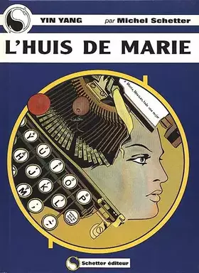 Couverture du produit · Yin Yang : L'huis de Marie