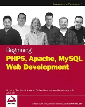 Couverture du produit · Beginning PHP5, Apache, and MySQL Web Development (Programmer to Programmer)
