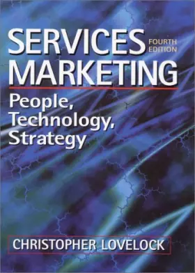 Couverture du produit · Services Marketing: People, Technology, Strategy