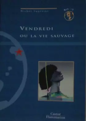 Couverture du produit · Vendredi ou La vie sauvage