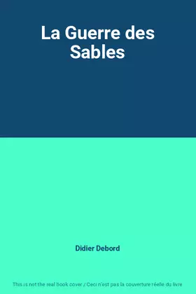 Couverture du produit · La Guerre des Sables