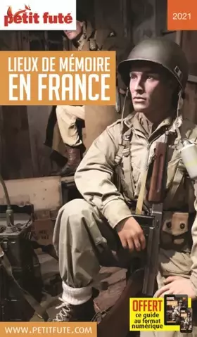 Couverture du produit · Guide Lieux de mémoire en France 2021 Petit Futé