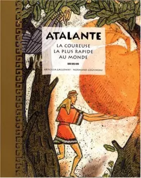 Couverture du produit · Atalante, La Coureuse La Plus Rapide Au Monde