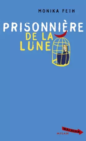 Couverture du produit · Prisonnière de la lune